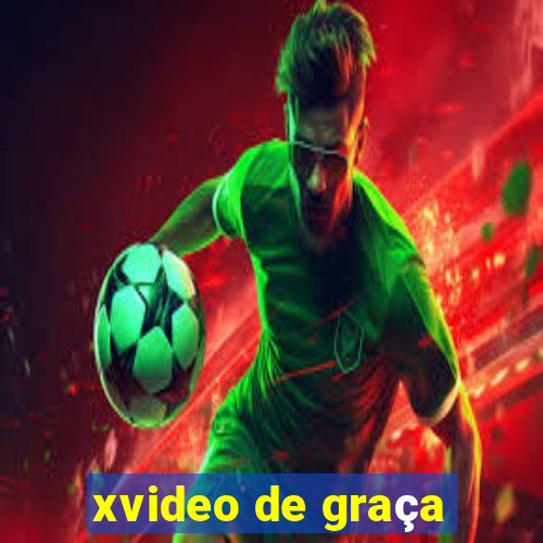 xvideo de graça